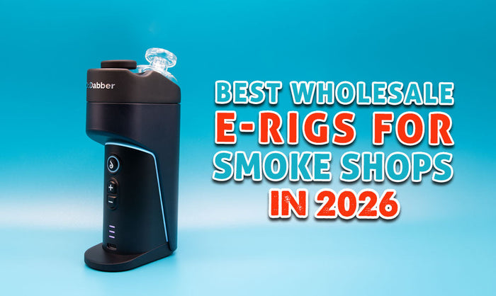 Beste Großhandels-E-Rigs für Rauchshops im Jahr 2026