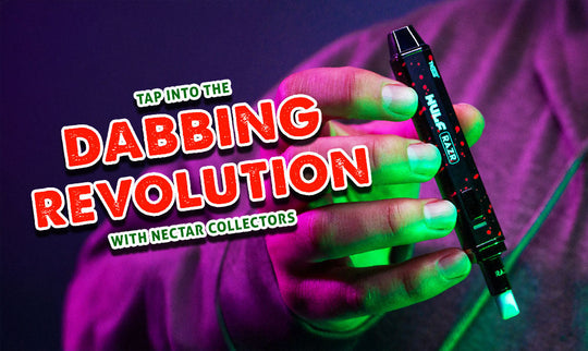 Mach mit bei der Dabbing-Revolution mit Nectar Collectors 