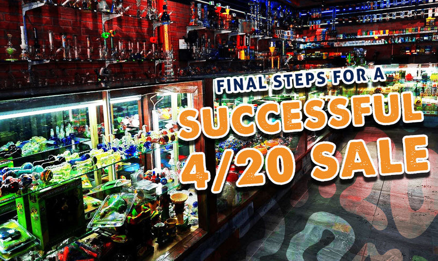 Pasos finales para una venta exitosa del 4/20