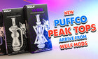 Llegan los nuevos Puffco Peak Tops de Wulf Mods